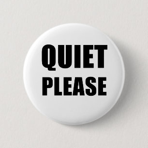 Ruhe bitte button