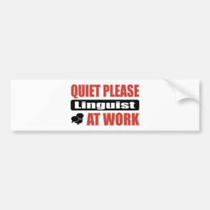 Ruhe-bitte Linguist bei der Arbeit Autoaufkleber