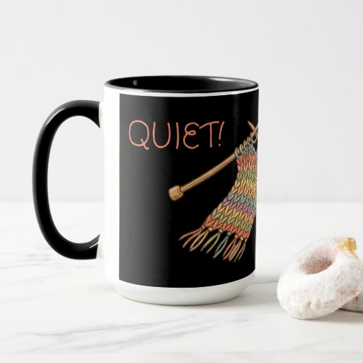 Ruhe! Ich bin am Maschenaufnehmen. Tasse (Mit Donut)