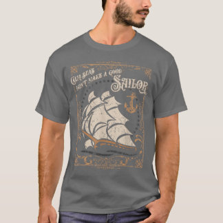 Ruhe im Meer kein gutes Wassersportzentrum T-Shirt