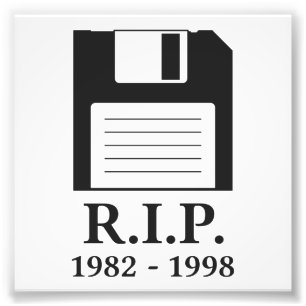 Ruhe in Frieden RIP Diskette Fotodruck