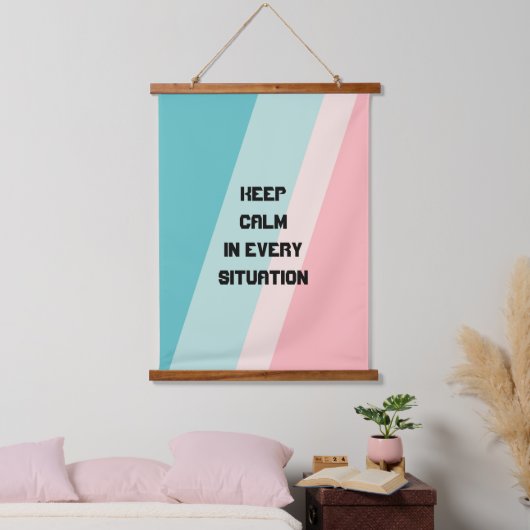 Ruhe in jeder Situation behalten Wandteppich Mit Holzrahmen (Schlafzimmer)