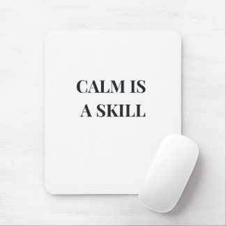 Ruhe ist eine Fähigkeit Minimalistische Typografie Mousepad