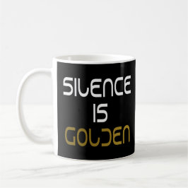 Ruhe ist goldenes Inspirational motivierend Zitat Kaffeetasse