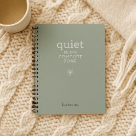 Ruhe ist mein Komfort-Bereich Personalisiert Noteb Notizblock