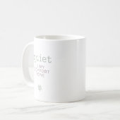 Ruhe ist mein Komfortbereich - Soft Rebellion Seri Kaffeetasse (Vorderseite Links)