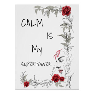 Ruhe ist mein Superheld Selbstvertrauen & Zuvers Poster
