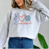 Ruhe, Liebe Crochet Sweatshirt