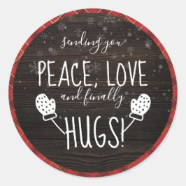 Ruhe, Liebe & Endlich Hugs! Rustikale Weihnachten  Runder Aufkleber