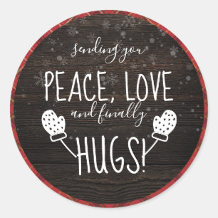 Ruhe, Liebe & Endlich Hugs! Rustikale Weihnachten  Runder Aufkleber