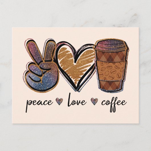 Ruhe, Liebe, Kaffee Postkarte (Vorderseite)