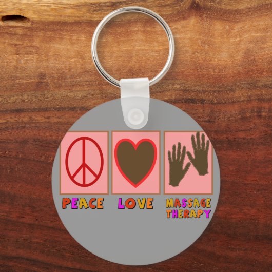 Ruhe, Liebe, Massagetherapie Schlüsselanhänger (Vorderseite)