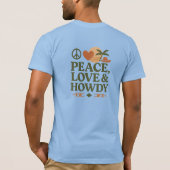 Ruhe, Liebe und Howdy T-Shirt (Rückseite)