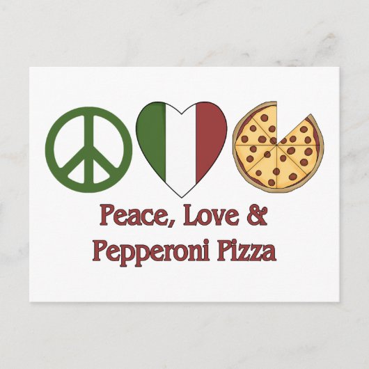 Ruhe, Liebe und Pizza Pepperoni Postkarte (Vorderseite)