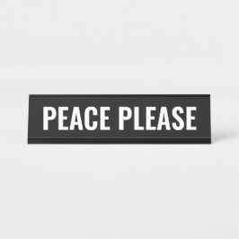 Ruhe, Schwarz-weißer, moderner Sondertext Schreibtischnamensplakette