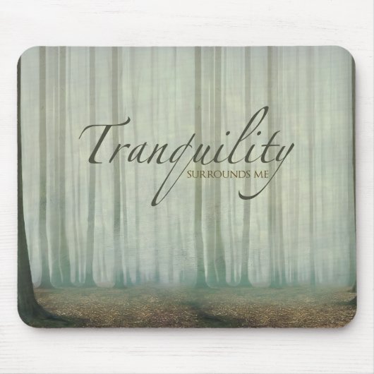 "Ruhe umgibt mich" Motivation Affirmation Mousepad (Vorne)