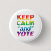"Ruhe und Abstimmung behalten" Pride rainbow lgbtq Button (Vorderseite)