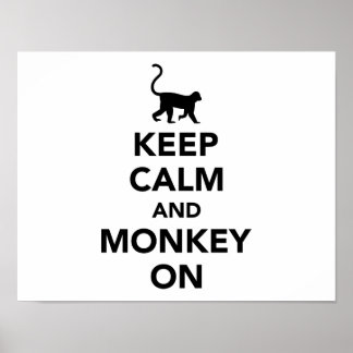 Ruhe und Affe behalten Poster