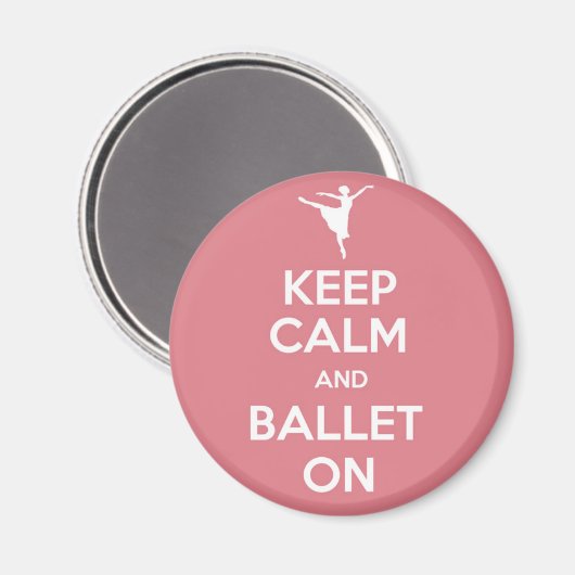 Ruhe und Ballett behalten Magnet (Vorderseite/Rückseite)