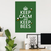 Ruhe und Behalten Bienen - alle Farben Poster (Heimbüro)