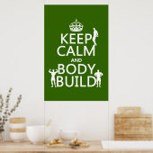 Ruhe und Body-Build behalten Poster (Küche)