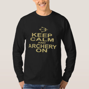 Ruhe und Bogenschießen behalten T-Shirt