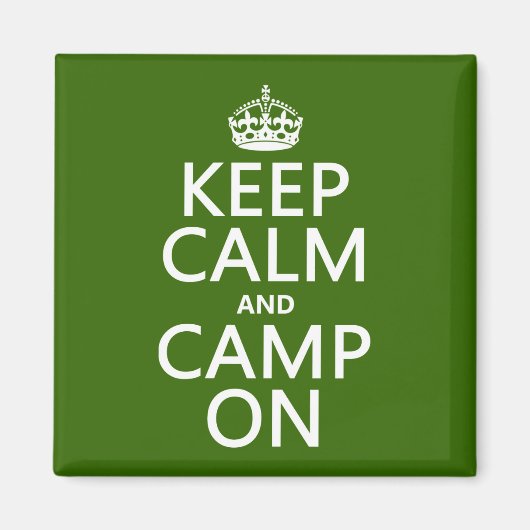 Ruhe und Camp behalten Magnet (Vorne)