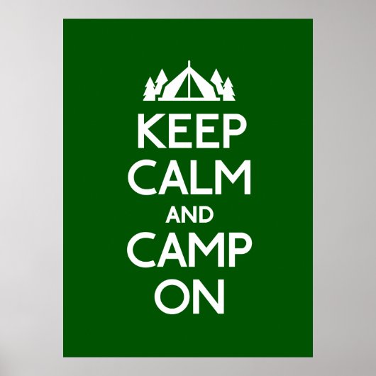Ruhe und Camp behalten Poster (Vorne)