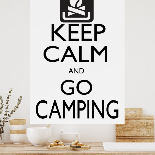 Ruhe und Camping behalten Poster (Küche)