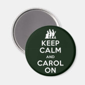 Ruhe und Carol behalten Magnet (Vorderseite/Rückseite)