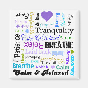 Ruhe und entspannenpositivworttypographie magnet