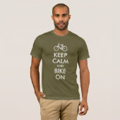 Ruhe und Fahrrad behalten T-Shirt (Vorne ganz)