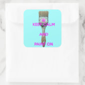 Ruhe und Farbe behalten Quadratischer Aufkleber (Tasche)