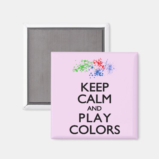 Ruhe und Farben behalten Magnet (Vorderseite/Rückseite)