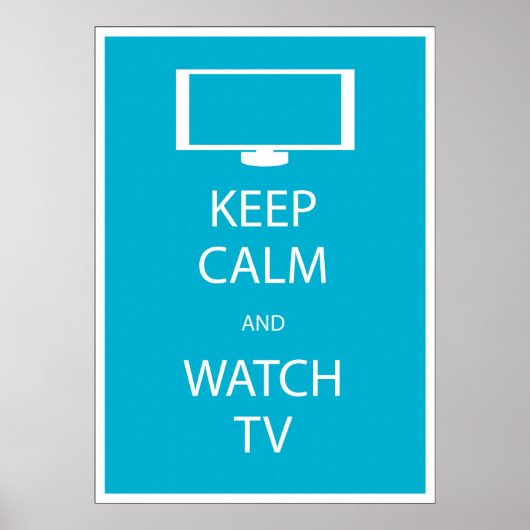 Ruhe und Fernsehen behalten Poster (Vorne)