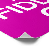 Ruhe und Fiddle auf (Fuschia Pink) behalten Poster (Ecke)