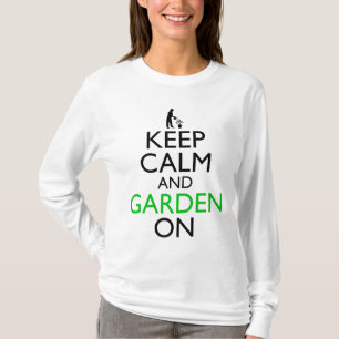 Ruhe und Garten behalten T-Shirt