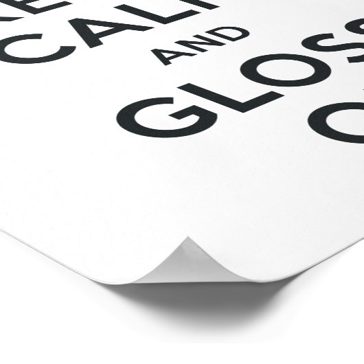 Ruhe und Glanz behalten Poster (Ecke)