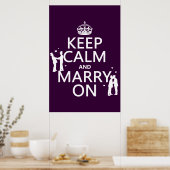 Ruhe und Heiraten behalten (einstellbare Farbe) Poster (Küche)