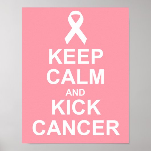Ruhe und Kick Cancer Poster behalten (Vorne)