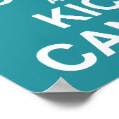 Ruhe und Kick Cancer Poster behalten (Ecke)