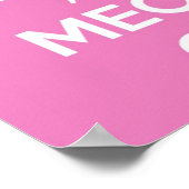 Ruhe und Kraft auf Rosa behalten Poster (Ecke)