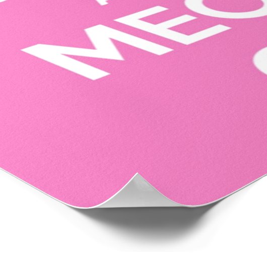 Ruhe und Kraft auf Rosa behalten Poster (Ecke)