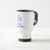Ruhe und Liebe als Seemann behalten Reisebecher (VorderseiteRechts)