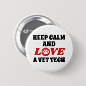 Ruhe und Liebe als Techniker behalten Button (Vorne & Hinten)