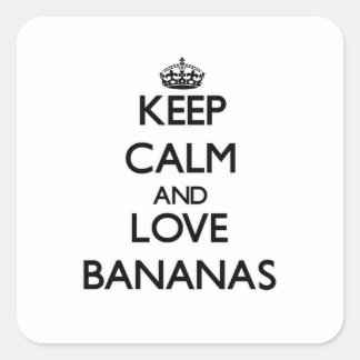 Ruhe und Liebe behalten Bananen Quadratischer Aufkleber