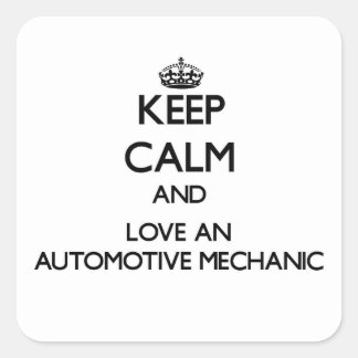 Ruhe und Liebe eines Automotive-Mechanismus behalt Quadratischer Aufkleber