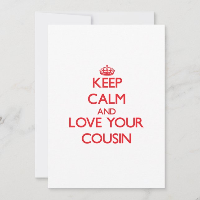 Ruhe und Liebe Ihres Cousins behalten (Vorderseite)