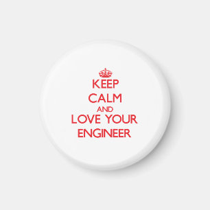 Ruhe und Liebe Ihres Ingenieurs behalten Magnet
