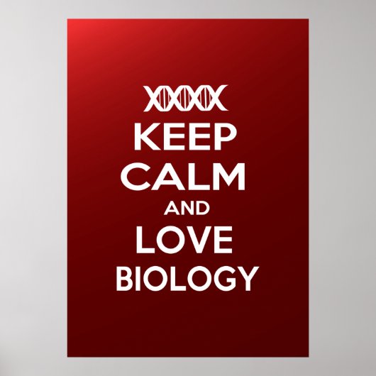 Ruhe und Liebe in der Biologie behalten Poster (Vorne)